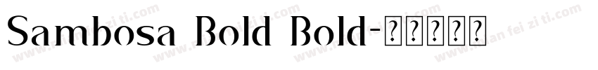 Sambosa Bold Bold字体转换